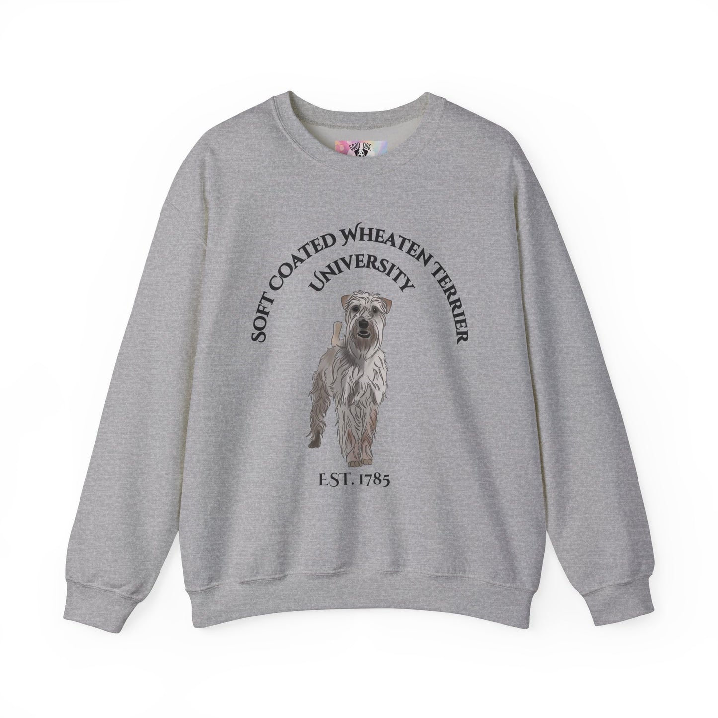 Soft Coated Wheaten Terrier University Sweatshirt - "Proudly Representing the Best of the Breed!"