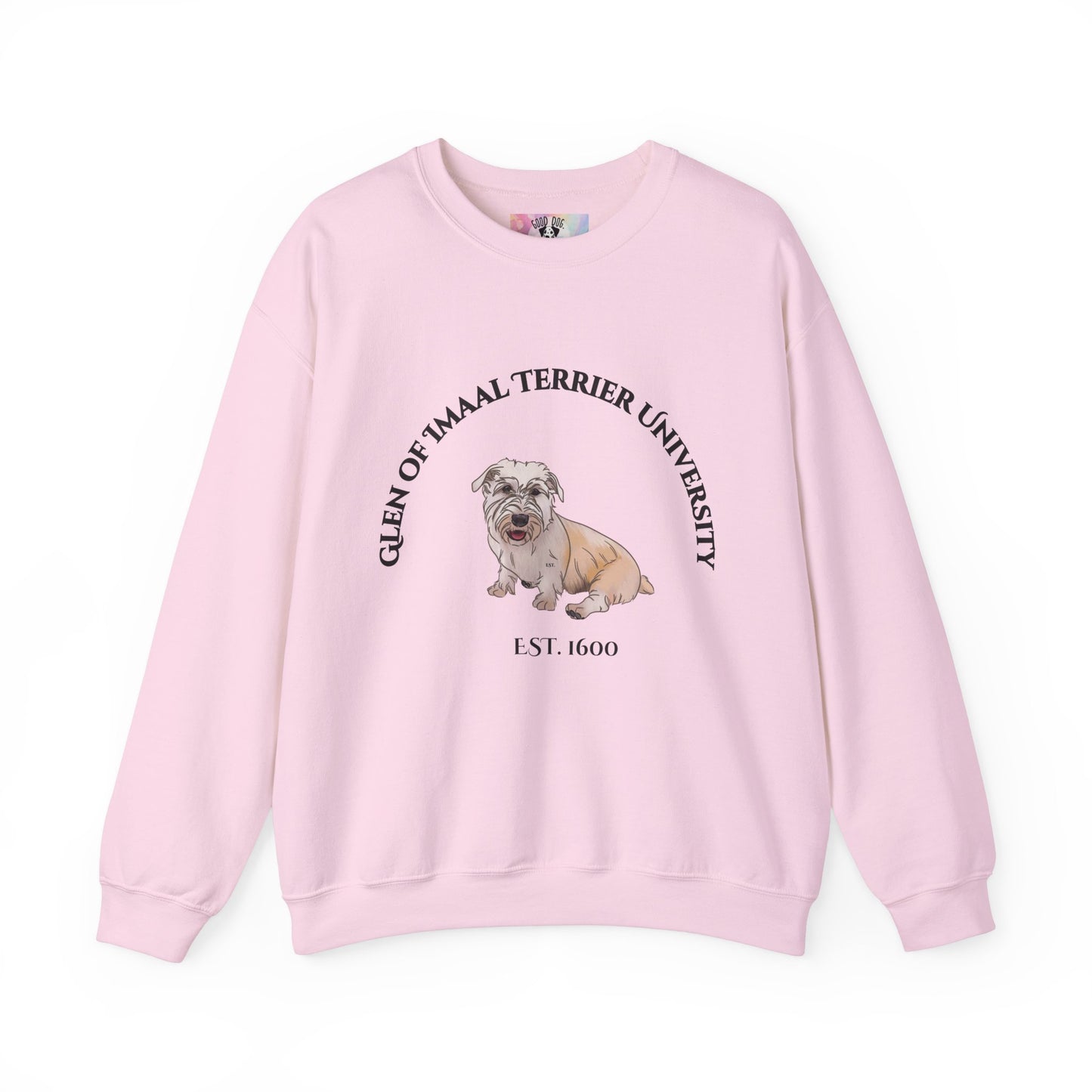 Glen of Imaal Terrier University Sweatshirt - "Proudly Representing the Best of the Breed!"