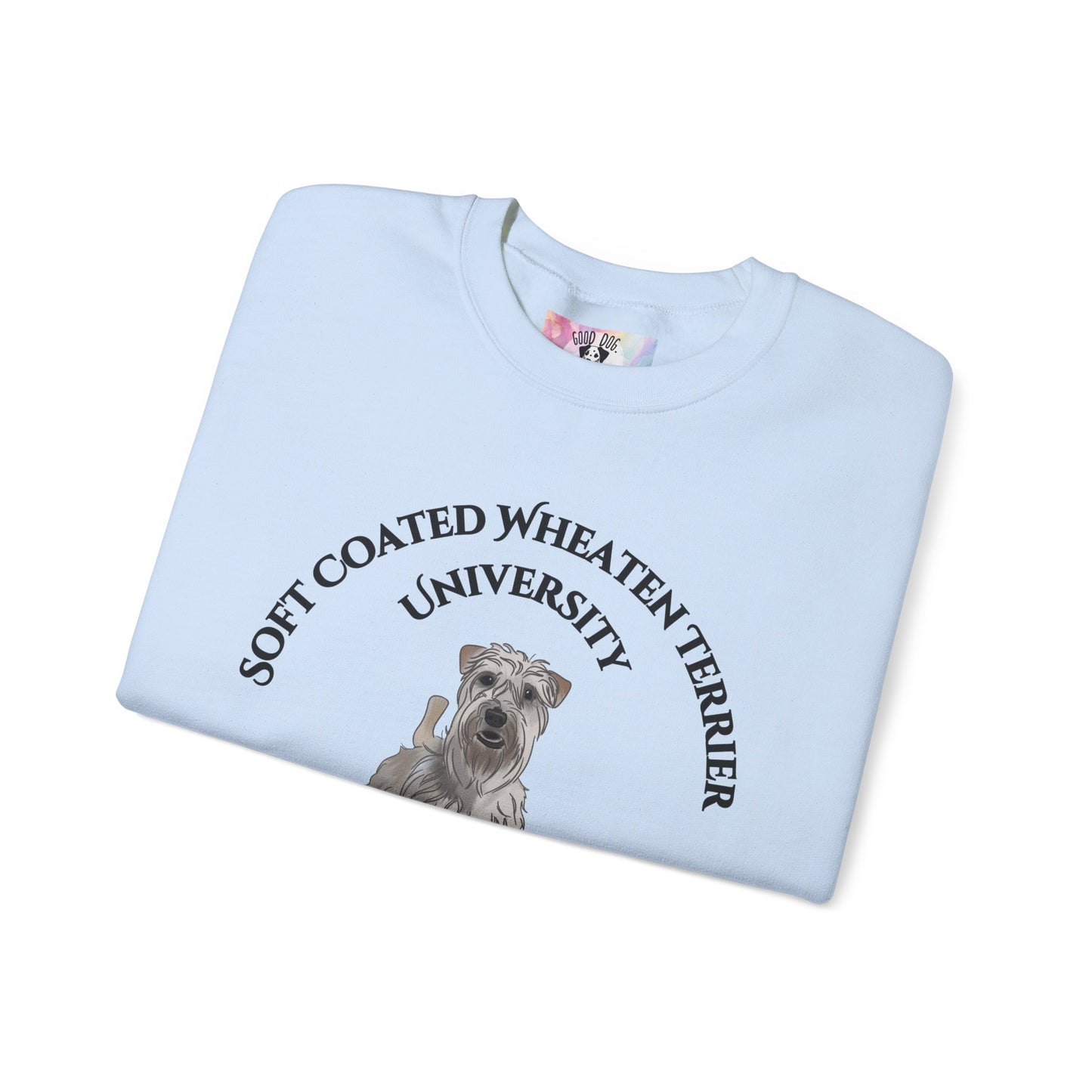 Soft Coated Wheaten Terrier University Sweatshirt - "Proudly Representing the Best of the Breed!"