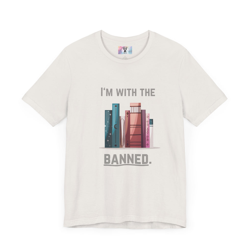 I'm with the Banned Book Tee | Literary Humor Shirt | Book Lover Gift | Unisex T-Shirt | Reading Advocacy Tee, Perfect for Book Festivals,