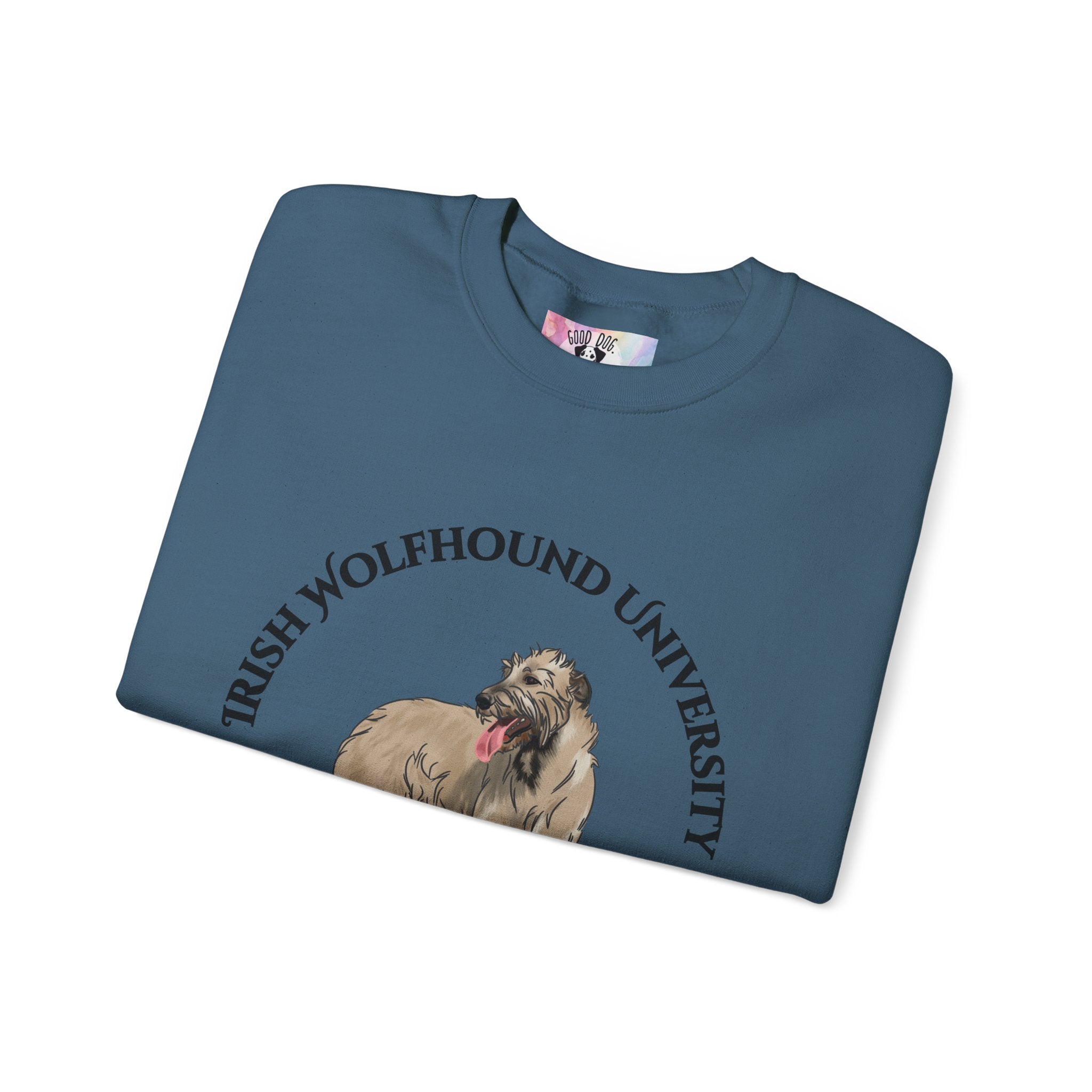 Irish Wolfhound University Sweatshirt - "Proudly Representing the Best of the Breed!"