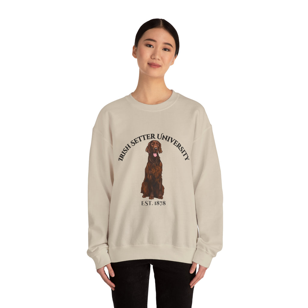Irish Setter University Sweatshirt - "Proudly Representing the Best of the Breed!"