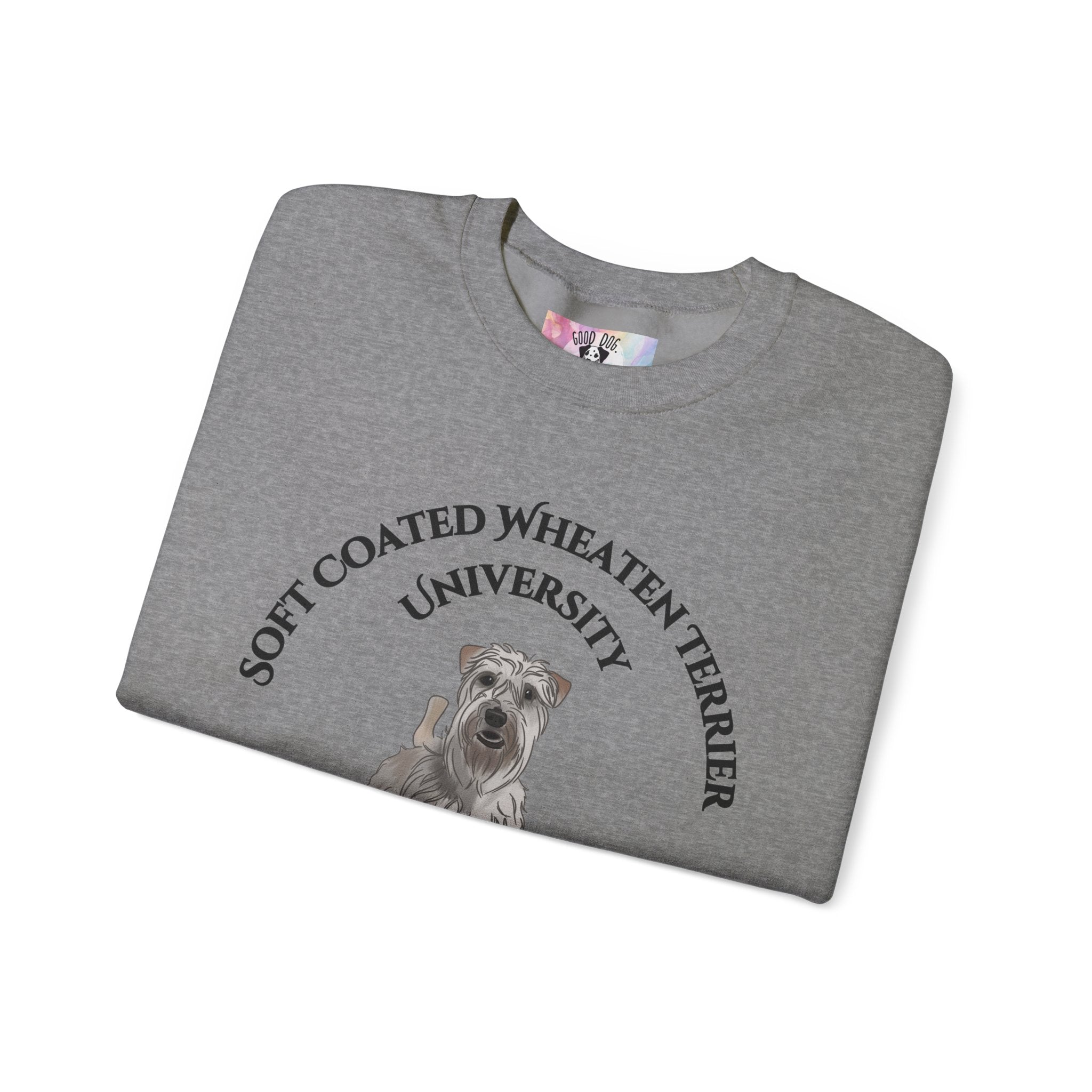 Soft Coated Wheaten Terrier University Sweatshirt - "Proudly Representing the Best of the Breed!"
