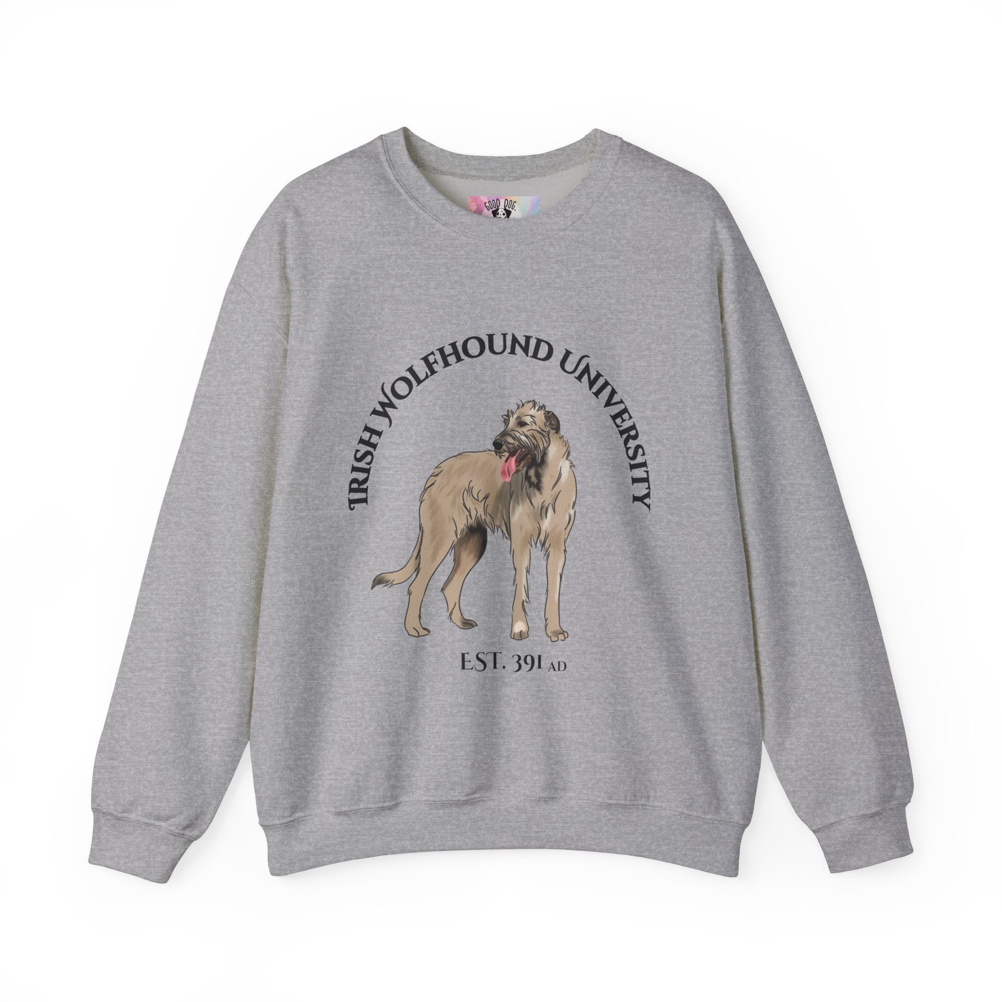 Irish Wolfhound University Sweatshirt - "Proudly Representing the Best of the Breed!"