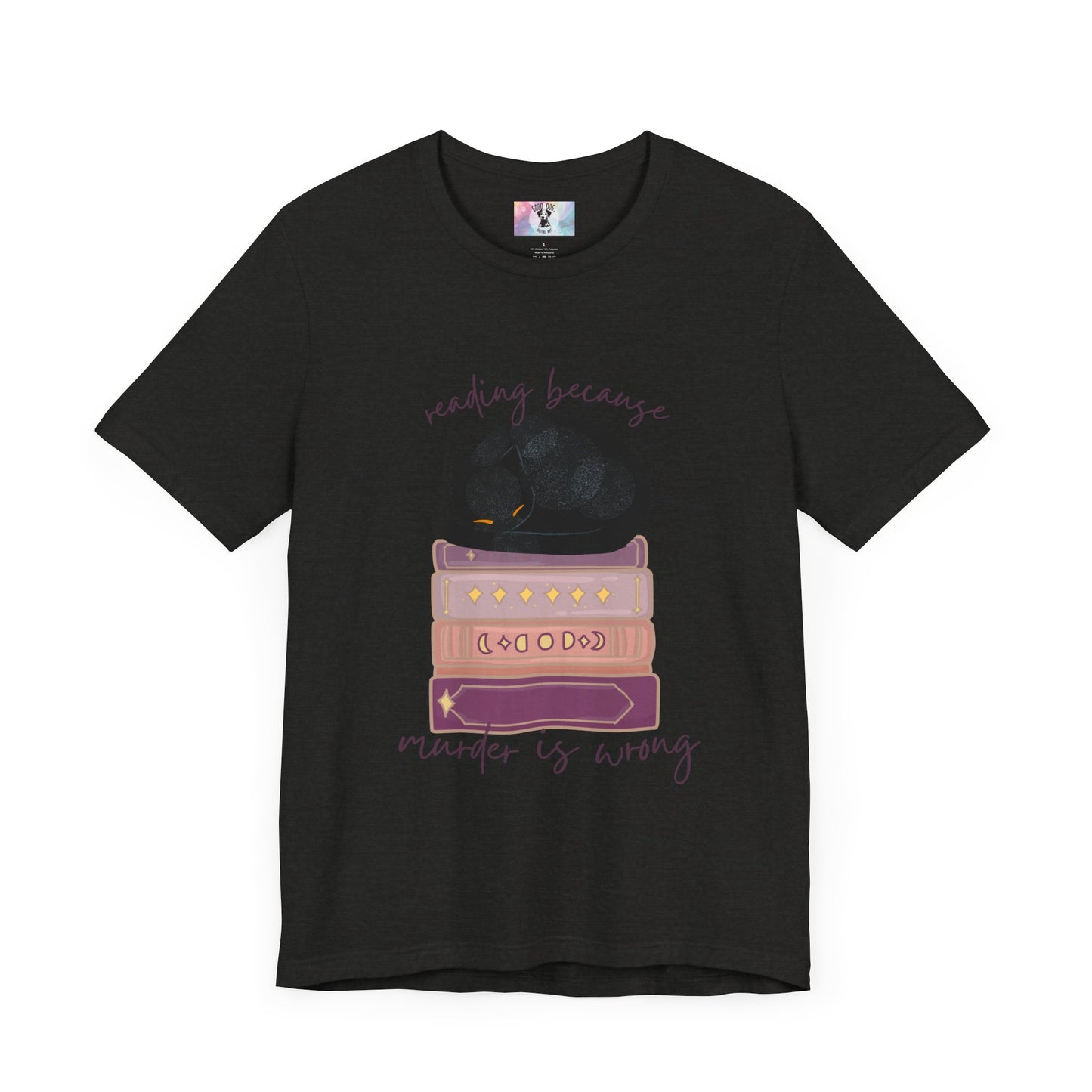Cozy Cat Lover Tee - Reading Because Murder is Wrong | Bookish Gift for Cat Lovers, Literary T-Shirt, Funny Cat Shirt, Novelty Tee, Pet