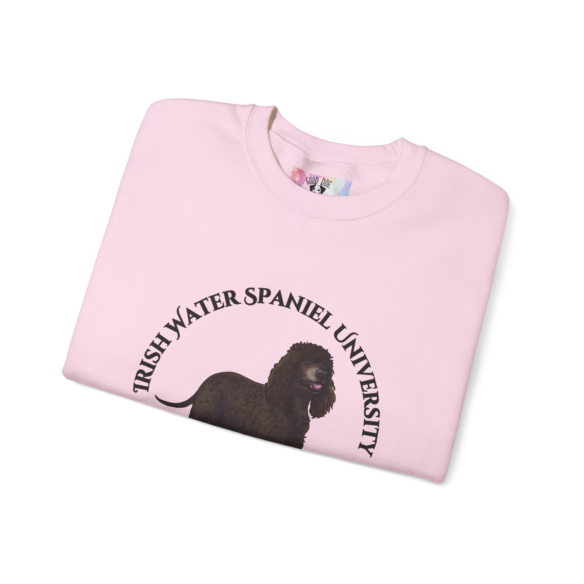 Irish Water Spaniel University Sweatshirt  - "Proudly Representing the Best of the Breed!"