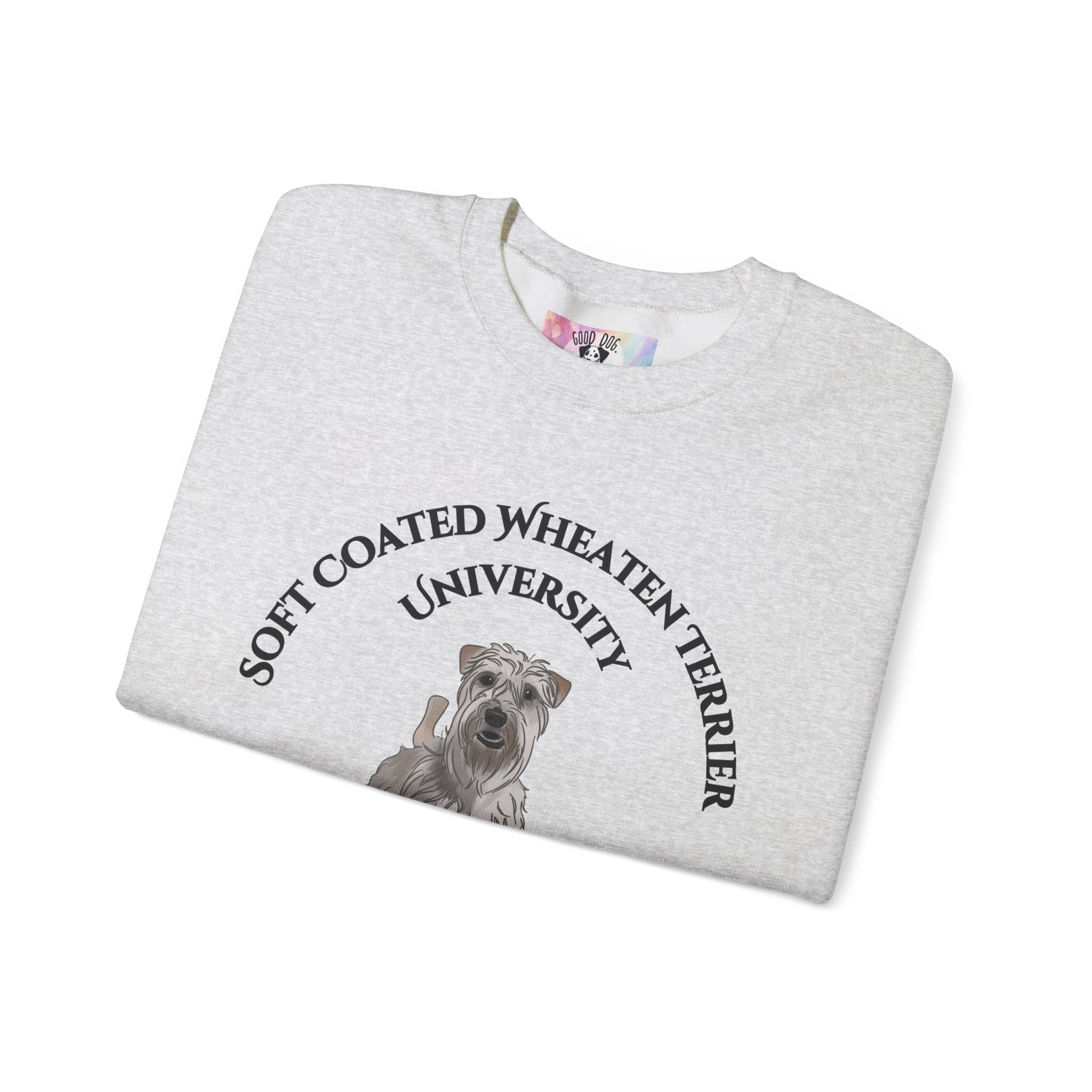 Soft Coated Wheaten Terrier University Sweatshirt - "Proudly Representing the Best of the Breed!"