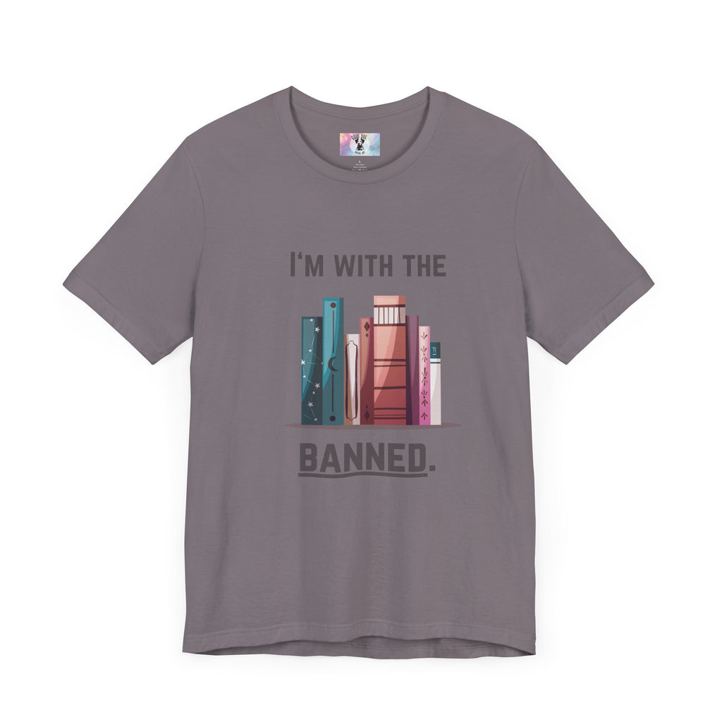 I'm with the Banned Book Tee | Literary Humor Shirt | Book Lover Gift | Unisex T-Shirt | Reading Advocacy Tee, Perfect for Book Festivals,