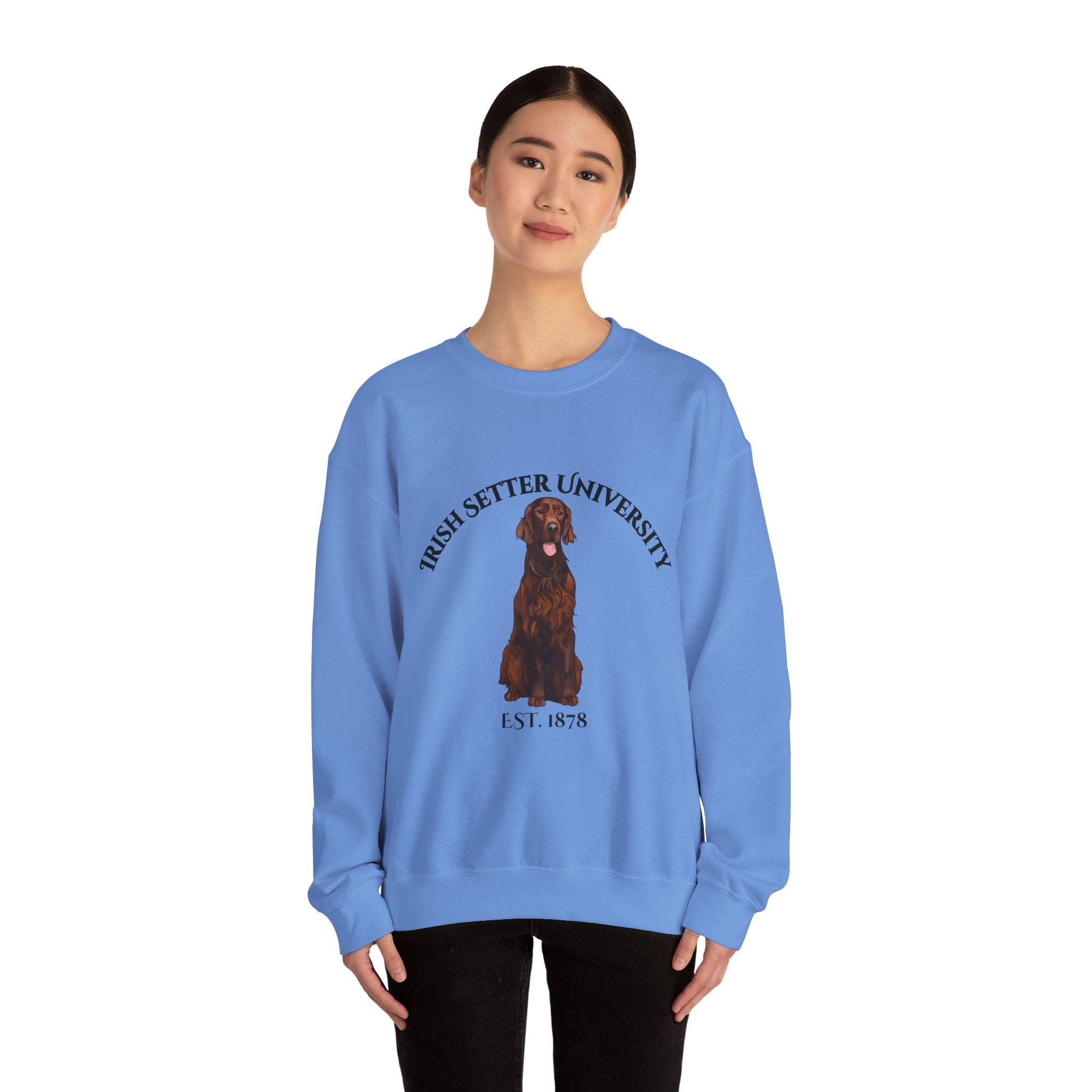 Irish Setter University Sweatshirt - "Proudly Representing the Best of the Breed!"