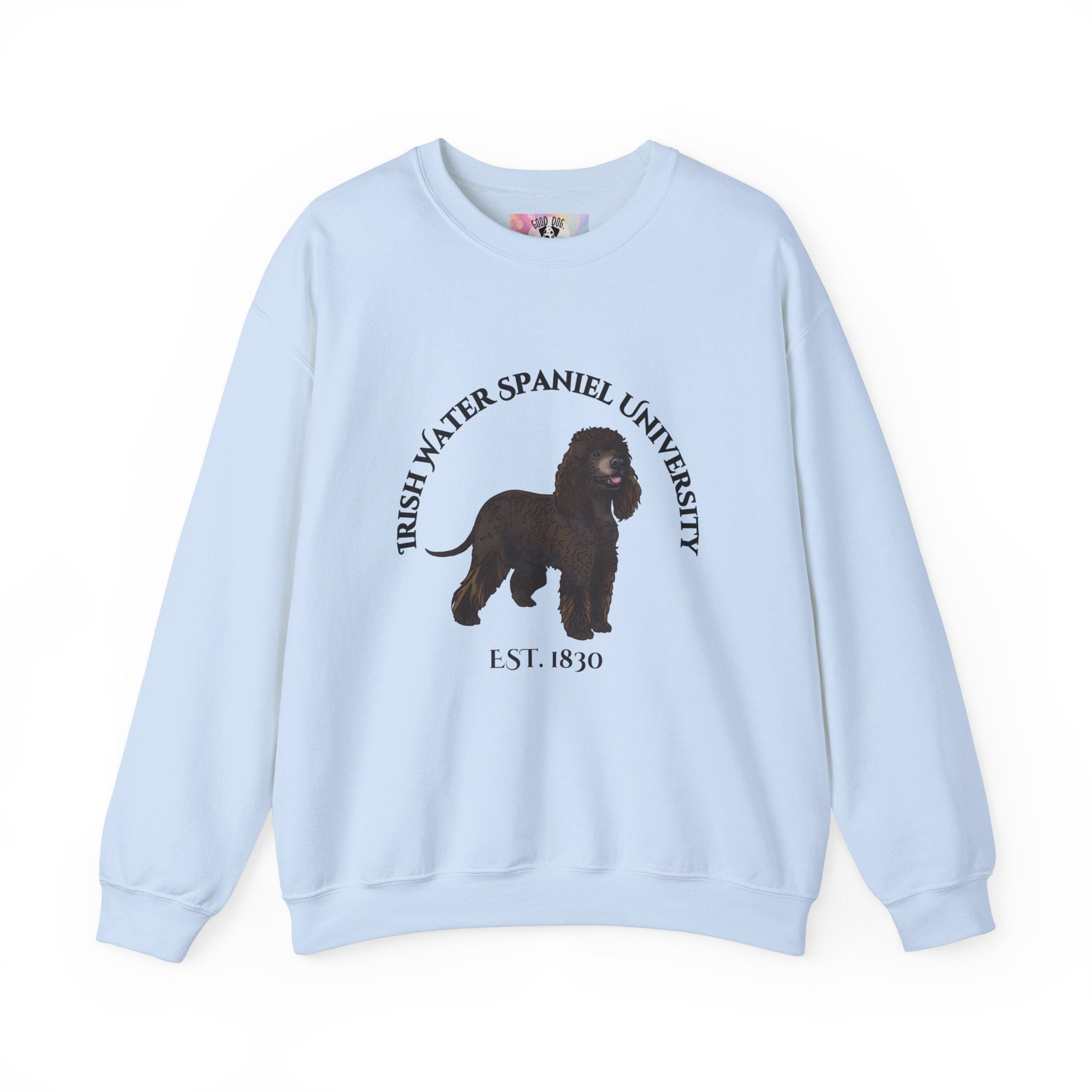 Irish Water Spaniel University Sweatshirt  - "Proudly Representing the Best of the Breed!"