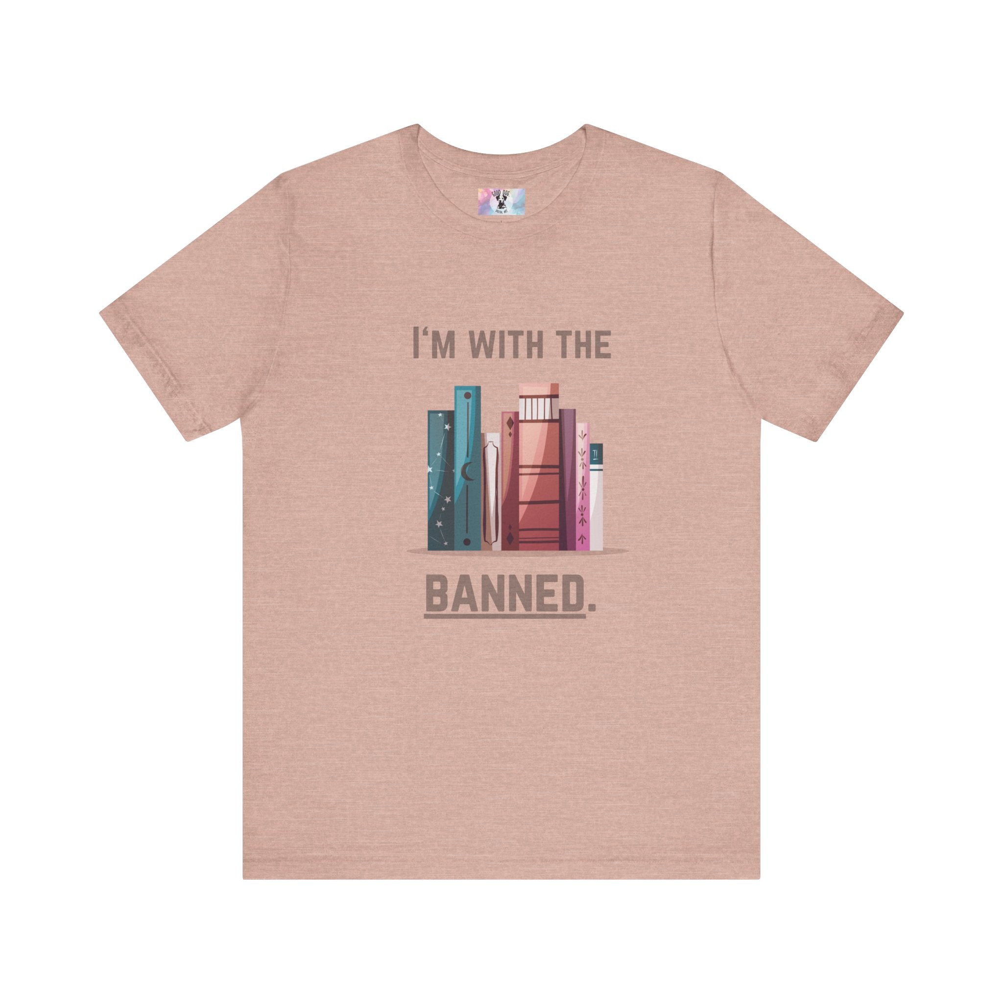 I'm with the Banned Book Tee | Literary Humor Shirt | Book Lover Gift | Unisex T-Shirt | Reading Advocacy Tee, Perfect for Book Festivals,