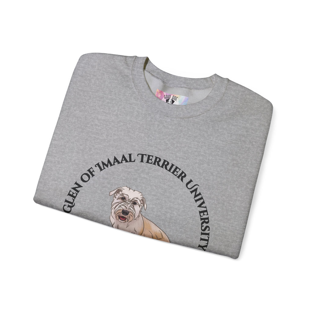 Glen of Imaal Terrier University Sweatshirt  - "Proudly Representing the Best of the Breed!"