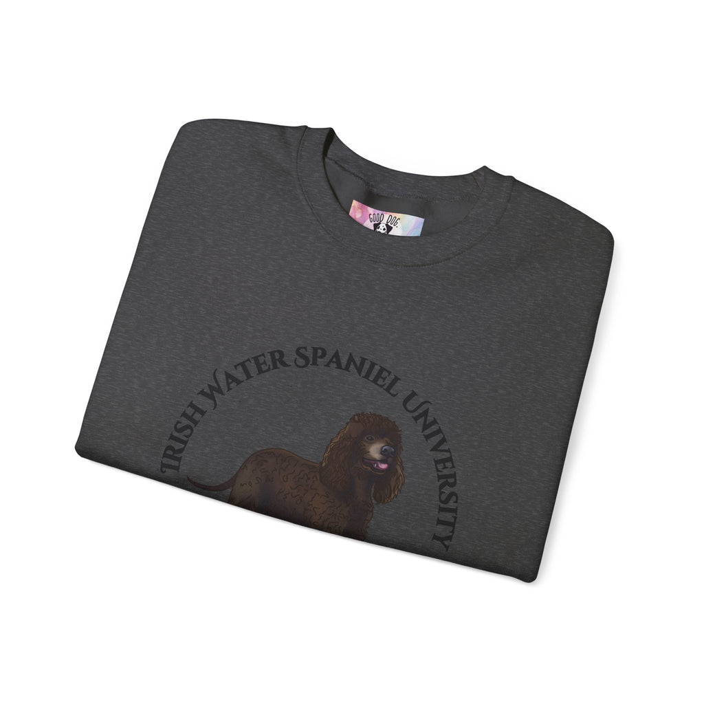 Irish Water Spaniel University Sweatshirt  - "Proudly Representing the Best of the Breed!"
