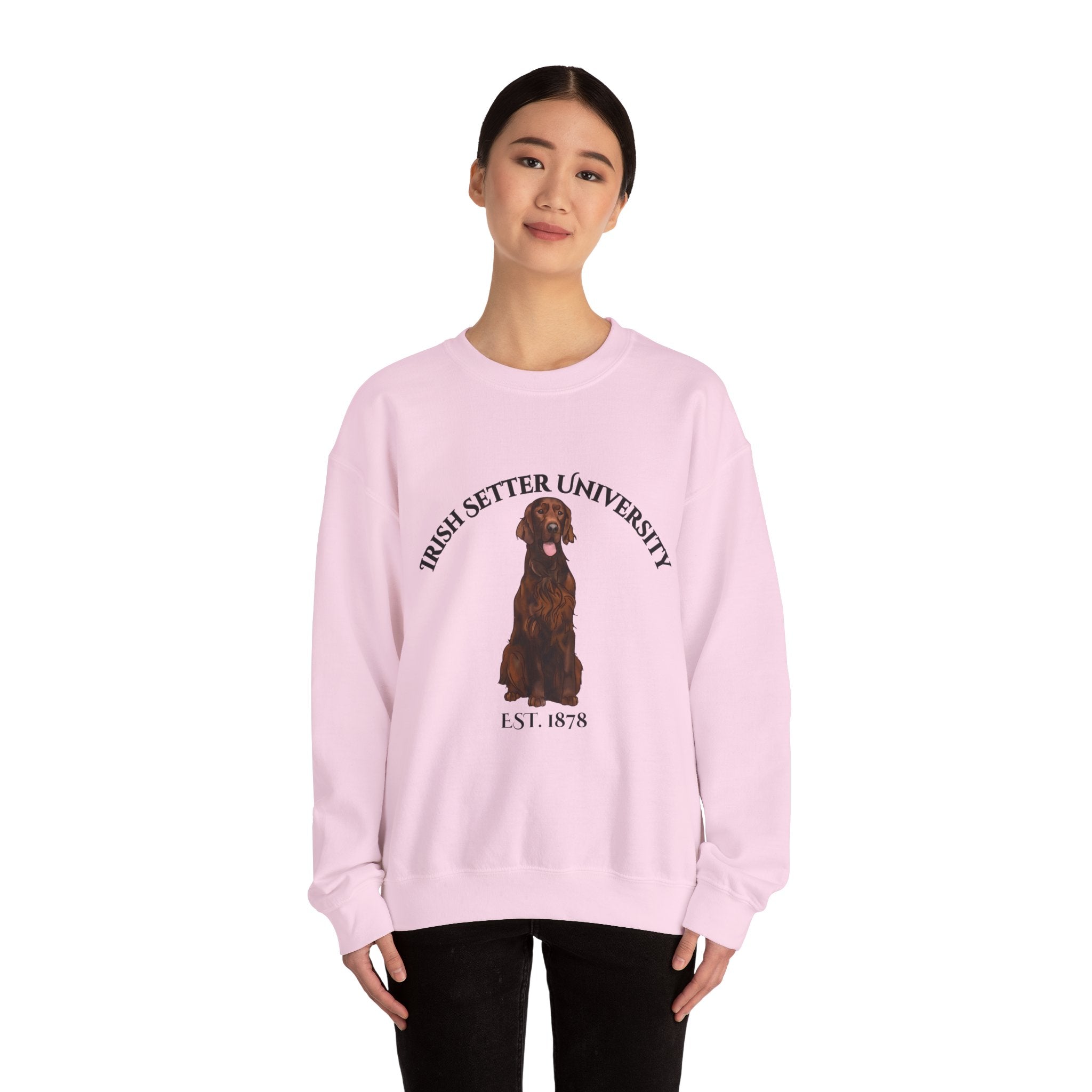 Irish Setter University Sweatshirt - "Proudly Representing the Best of the Breed!"