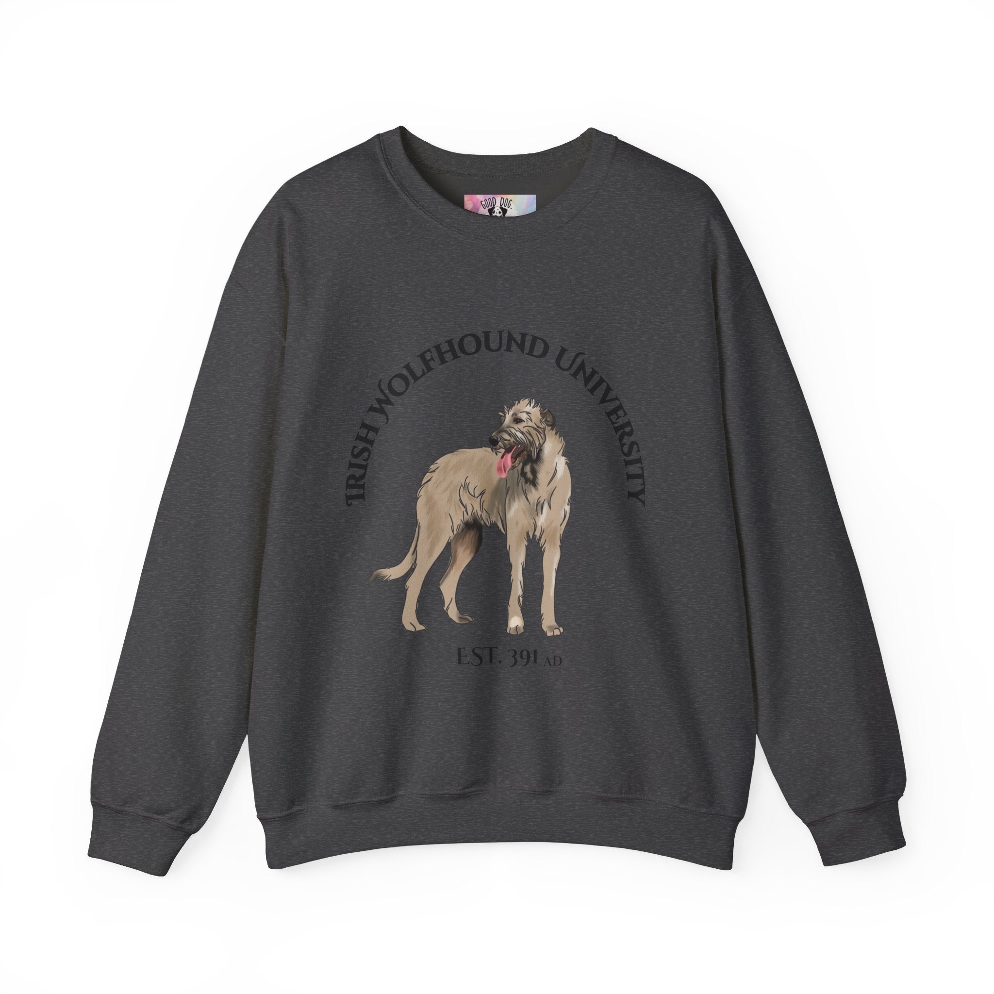 Irish Wolfhound University Sweatshirt - "Proudly Representing the Best of the Breed!"