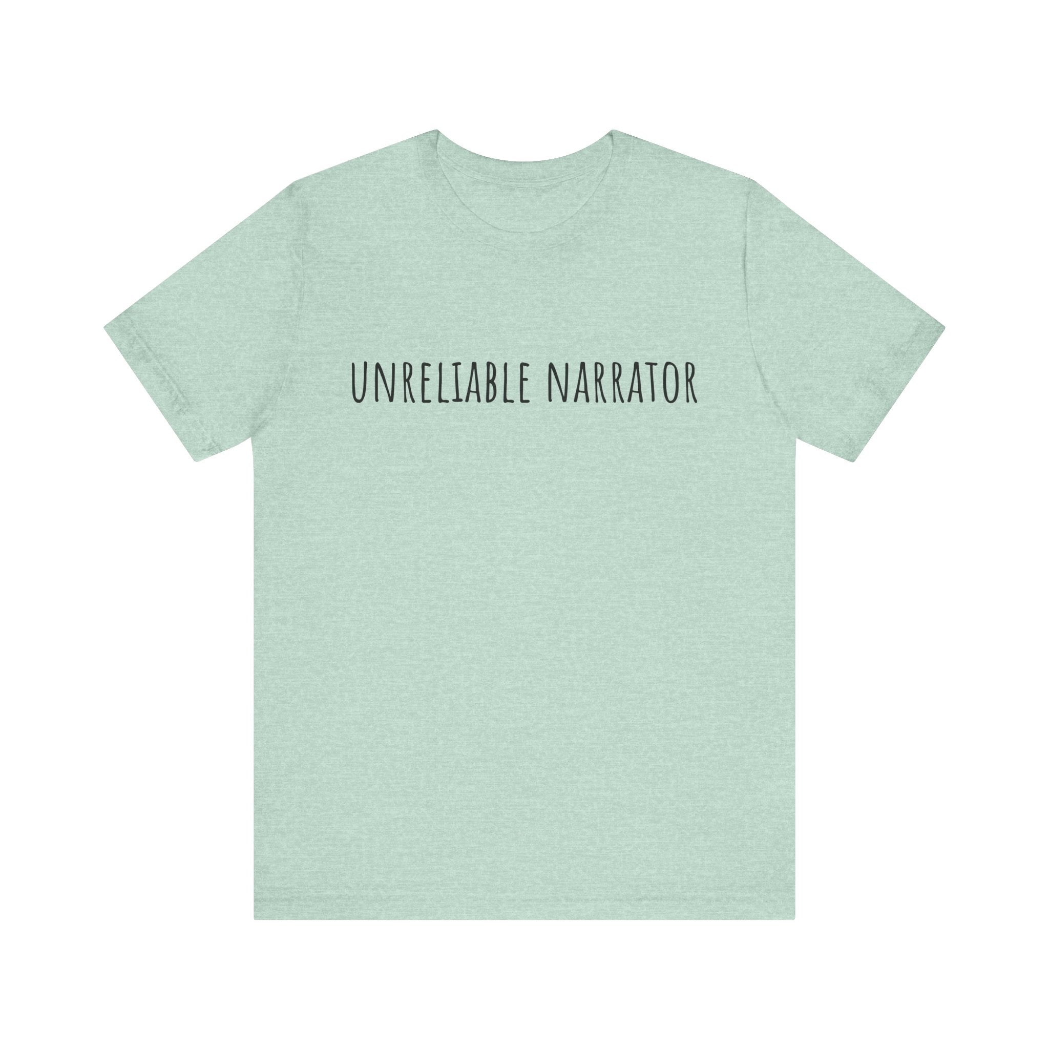 Unisex Short Sleeve Tee - Unreliable Narrator Graphic T-Shirt
