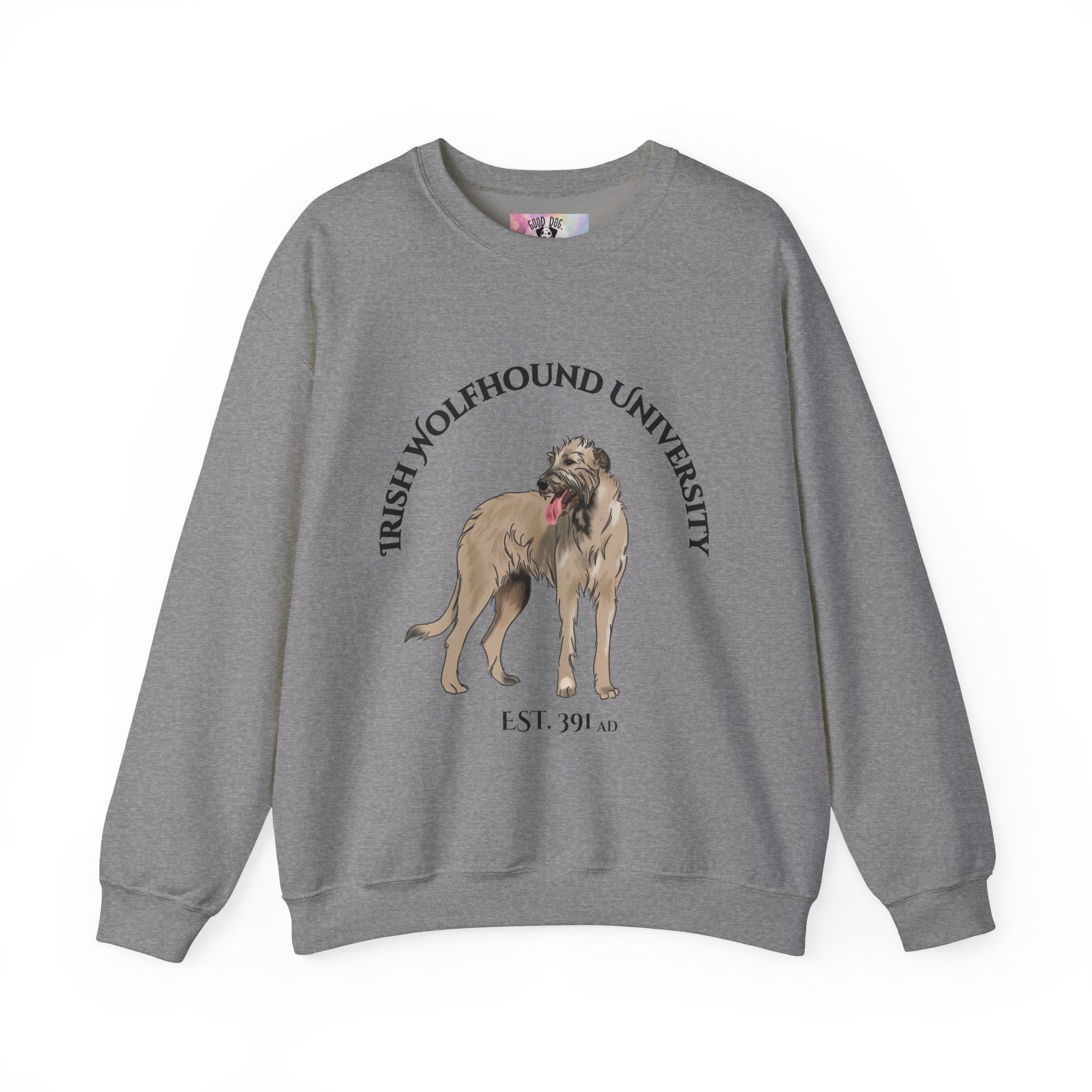 Irish Wolfhound University Sweatshirt - "Proudly Representing the Best of the Breed!"