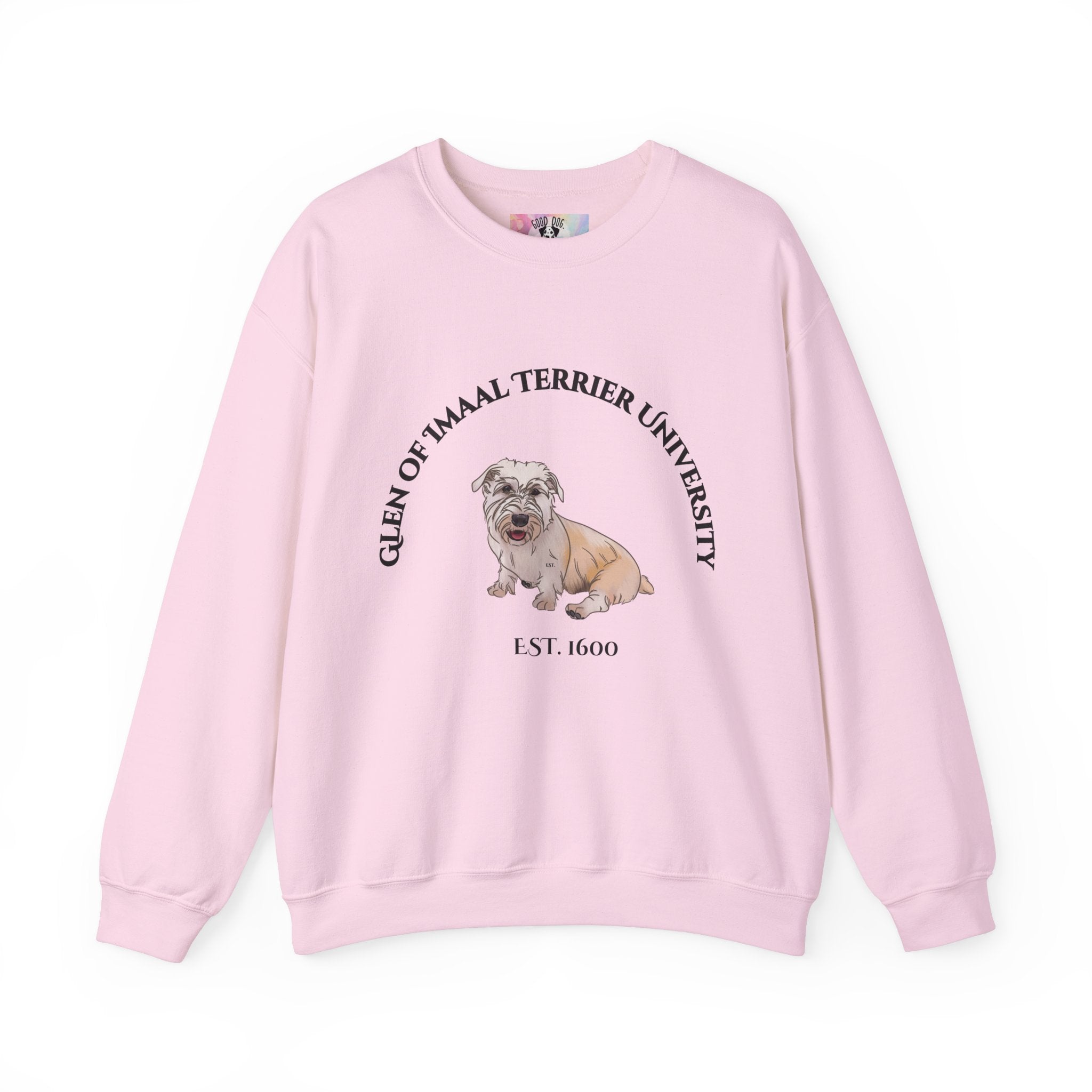 Glen of Imaal Terrier University Sweatshirt  - "Proudly Representing the Best of the Breed!"