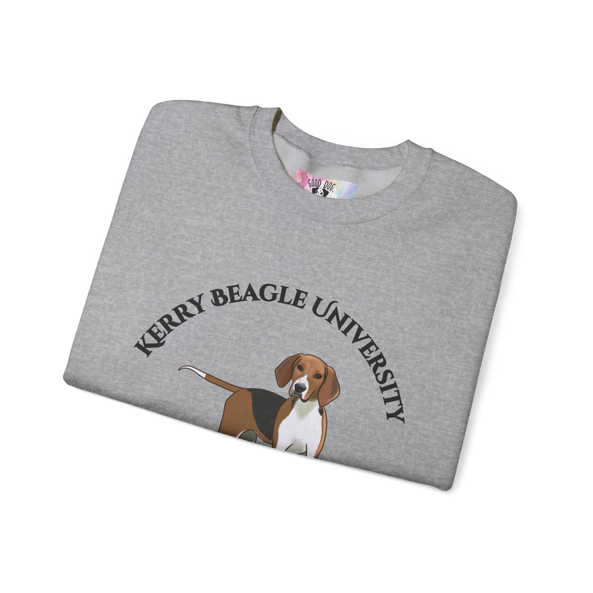 Kerry Beagle University Sweatshirt - "Proudly Representing the Best of the Breed!"
