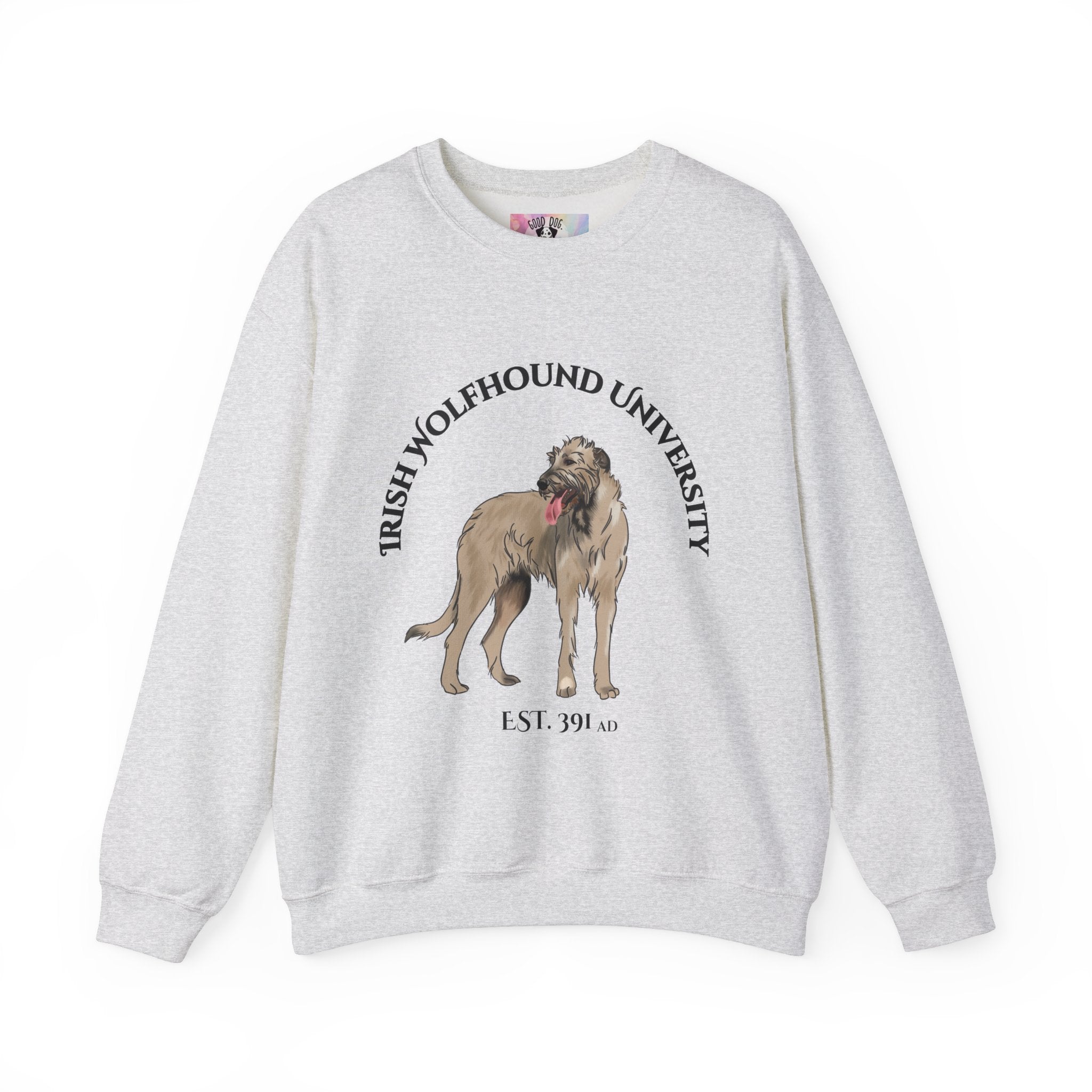 Irish Wolfhound University Sweatshirt - "Proudly Representing the Best of the Breed!"