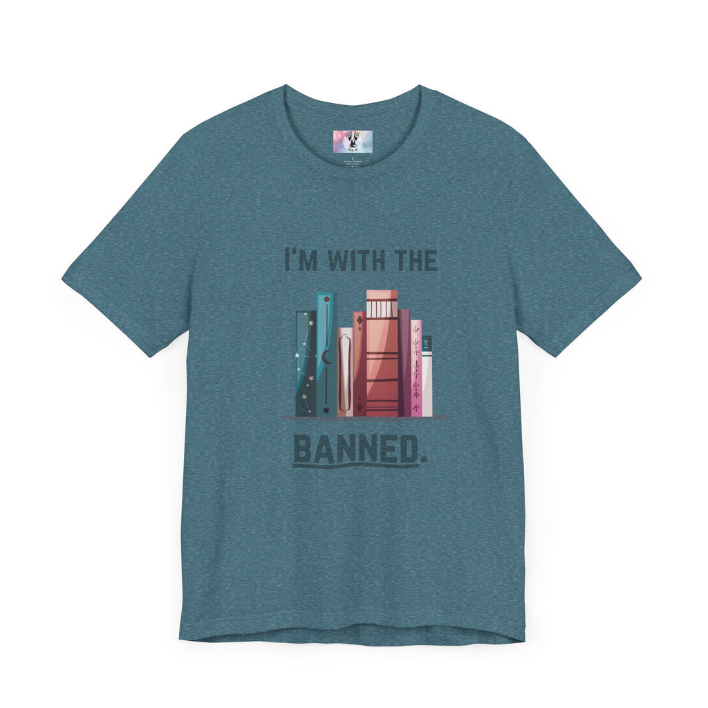 I'm with the Banned Book Tee | Literary Humor Shirt | Book Lover Gift | Unisex T-Shirt | Reading Advocacy Tee, Perfect for Book Festivals,