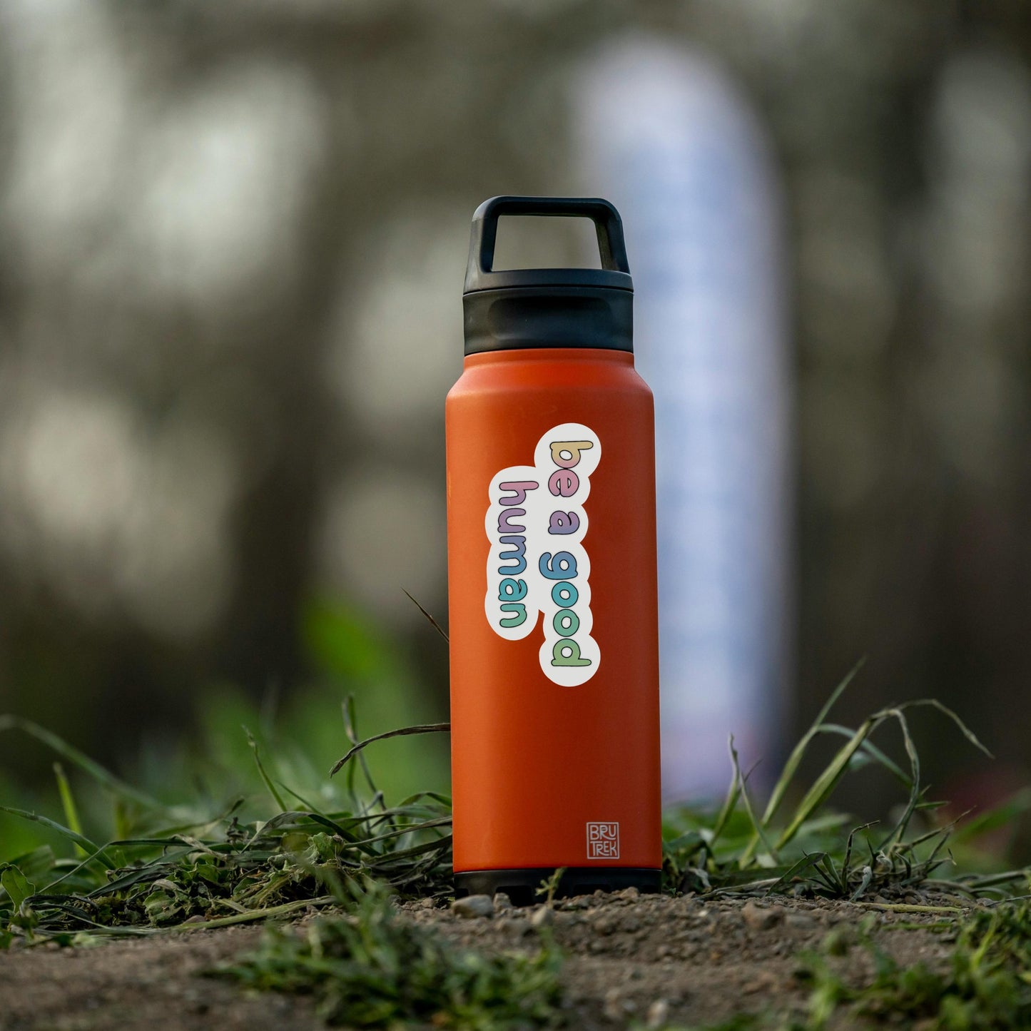 Be A Good Human - Vinyl Sticker Original Art