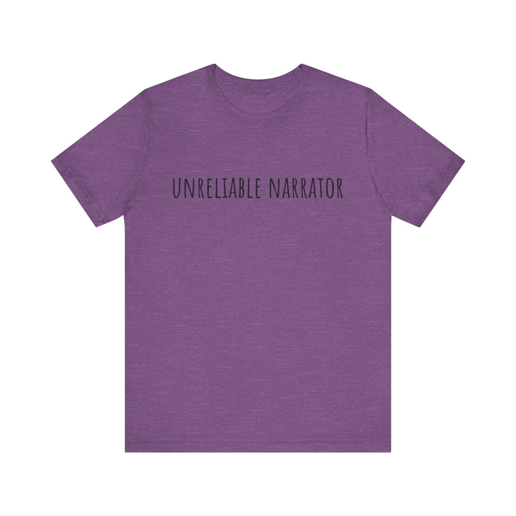 Unisex Short Sleeve Tee - Unreliable Narrator Graphic T-Shirt