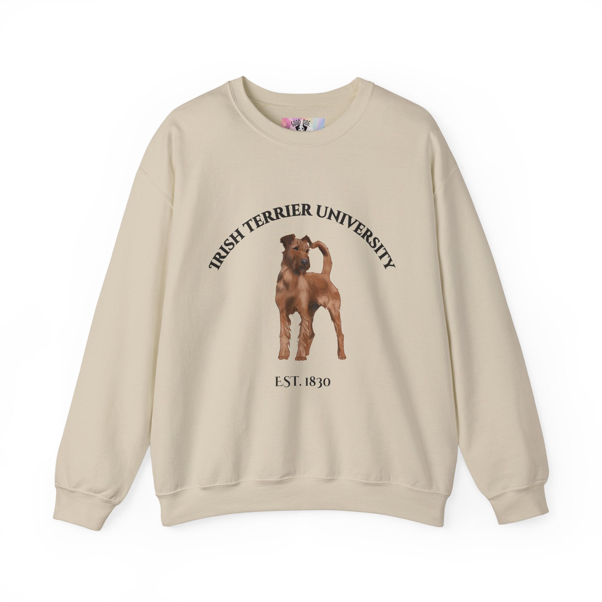 Irish Terrier University Sweatshirt - "Proudly Representing the Best of the Breed!"