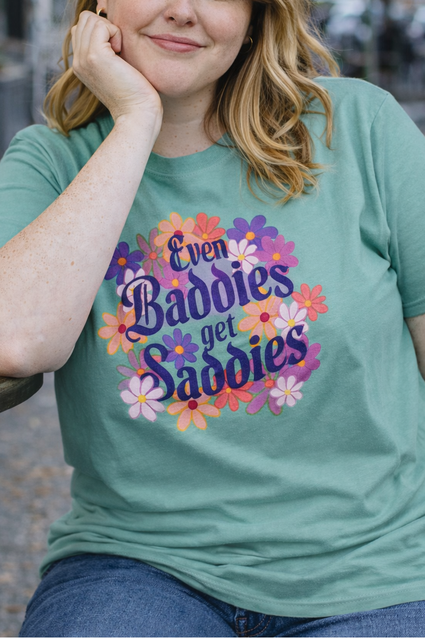 Even Baddies Get Saddies